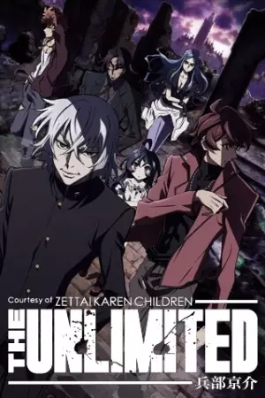 The Unlimited - Hyoubu Kyosuke -